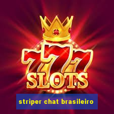 striper chat brasileiro